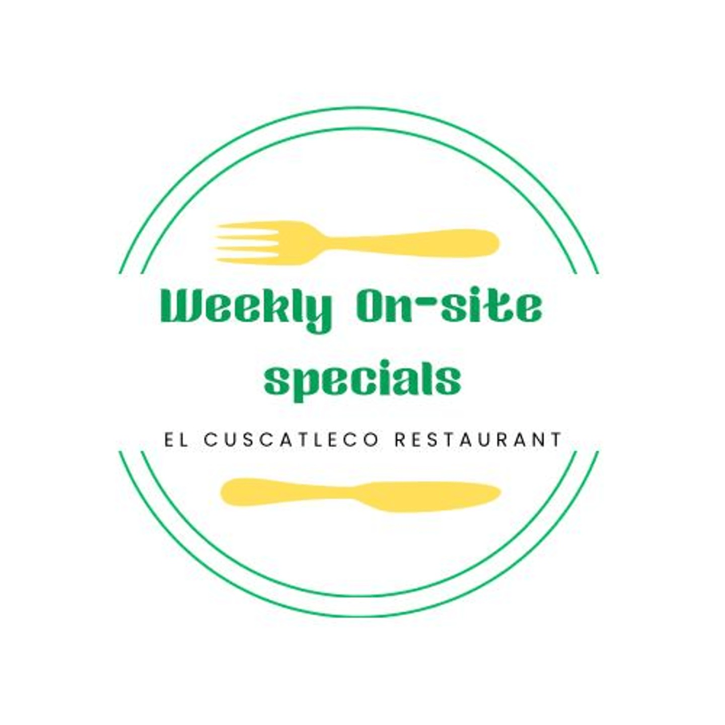 Enjoy our Weekly Specials On-Site