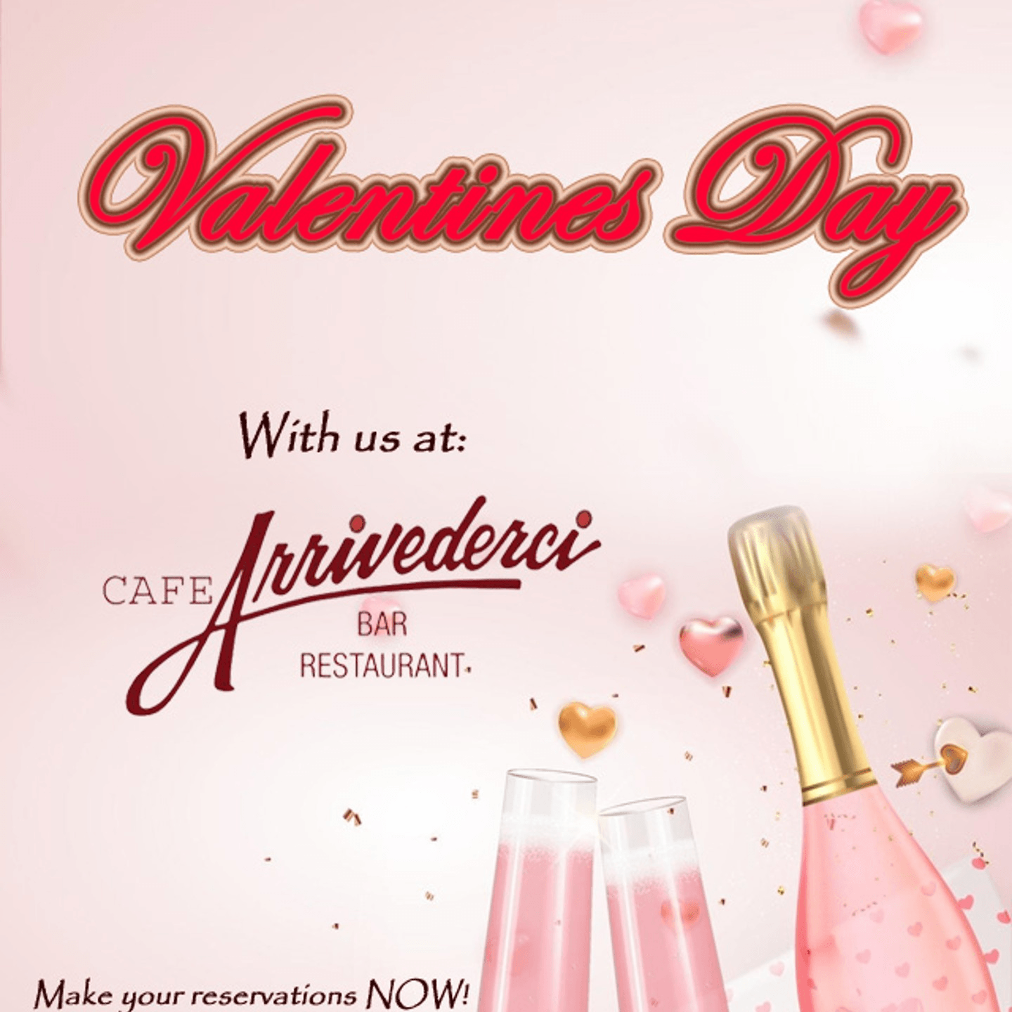 Celebrate Valentine's with Arrivederci!