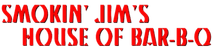 Smokin’ Jim's House of Bar-B-Q