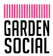 Garden Social