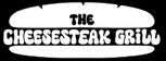 The Cheesesteak Grill
