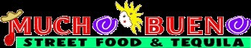 Mucho Bueno Mexican Street Food & Tequila