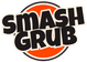 Smash Grub