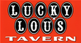 Lucky Lou's Tavern