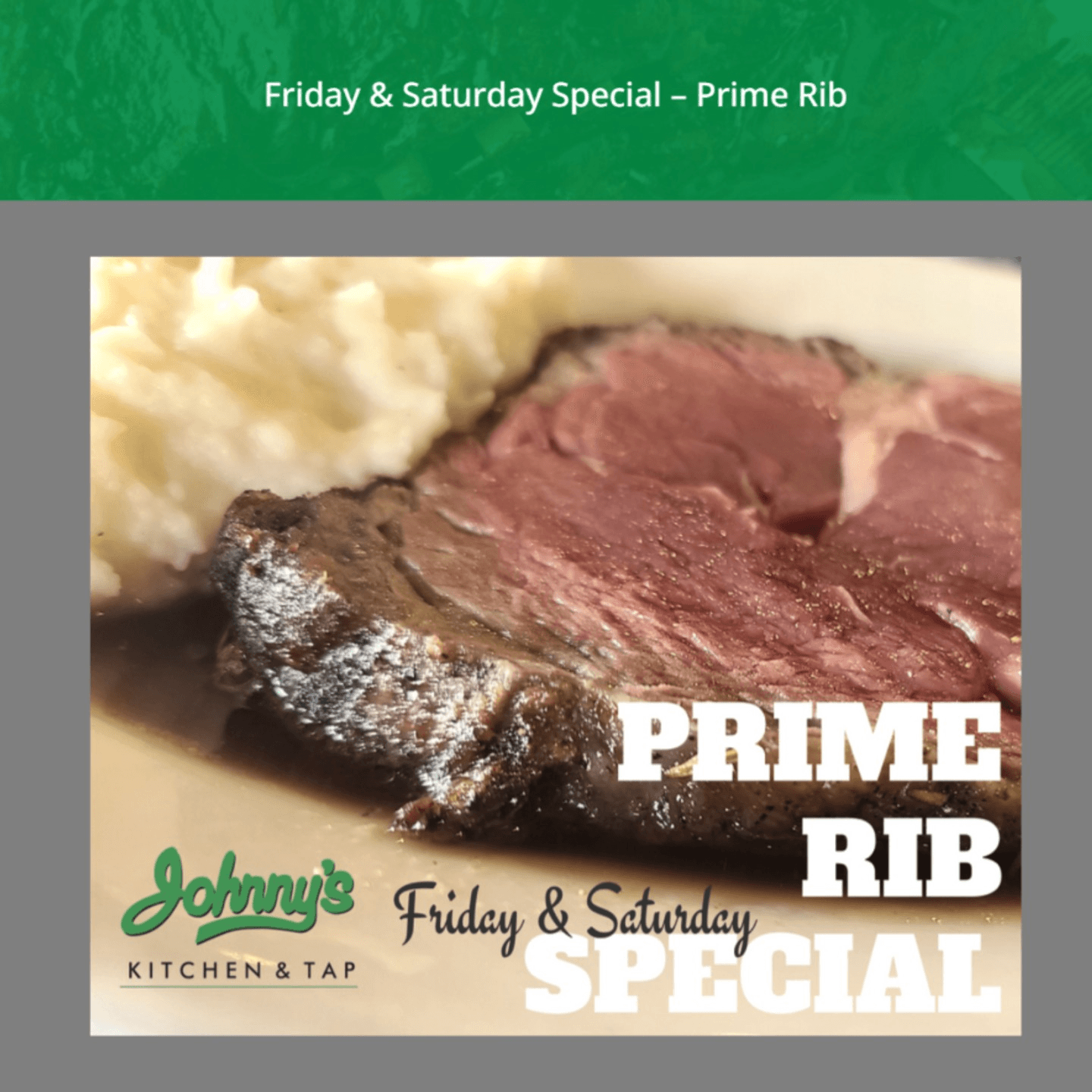  Friday & Saturday Special - Prime Rib