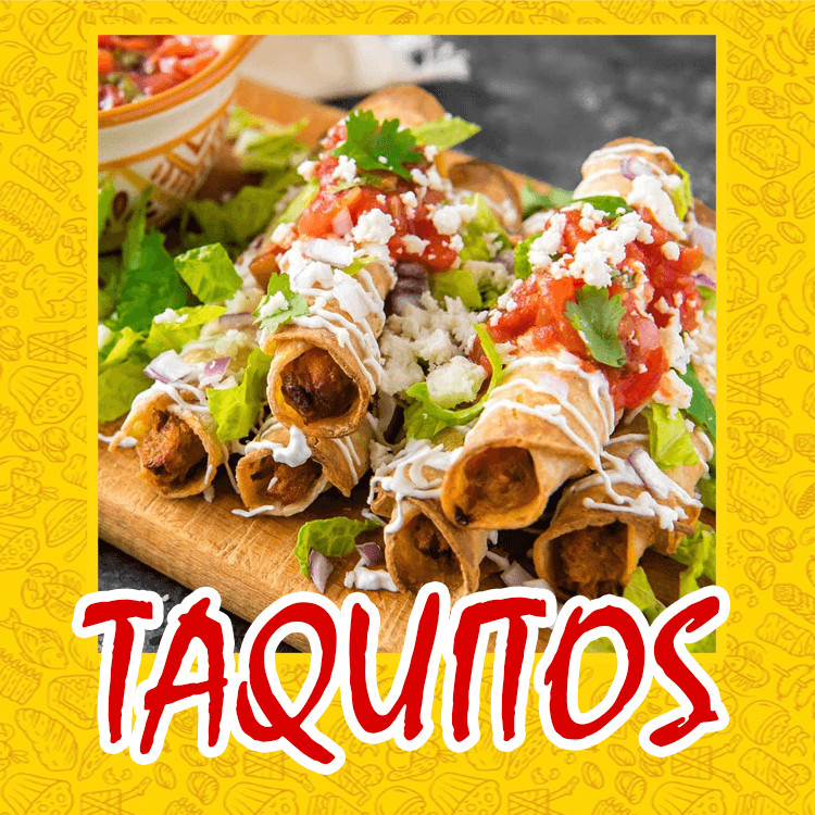 Taquitos.