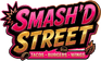 Smash'D Street