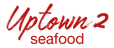 Uptown seafood 2