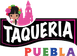 Taqueria Puebla