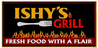 Ishy's Grill