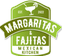 Margaritas & Fajitas Mexican Kitchen