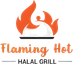 Flaming Hot Halal Grill
