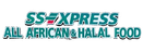 SS EXPRESS ALL AFRICAN & HALAL FOOD