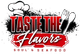 Taste The Flavors