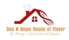 Dex N Angie House of Flavor