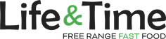 Life & Time: Free Range Fast Food