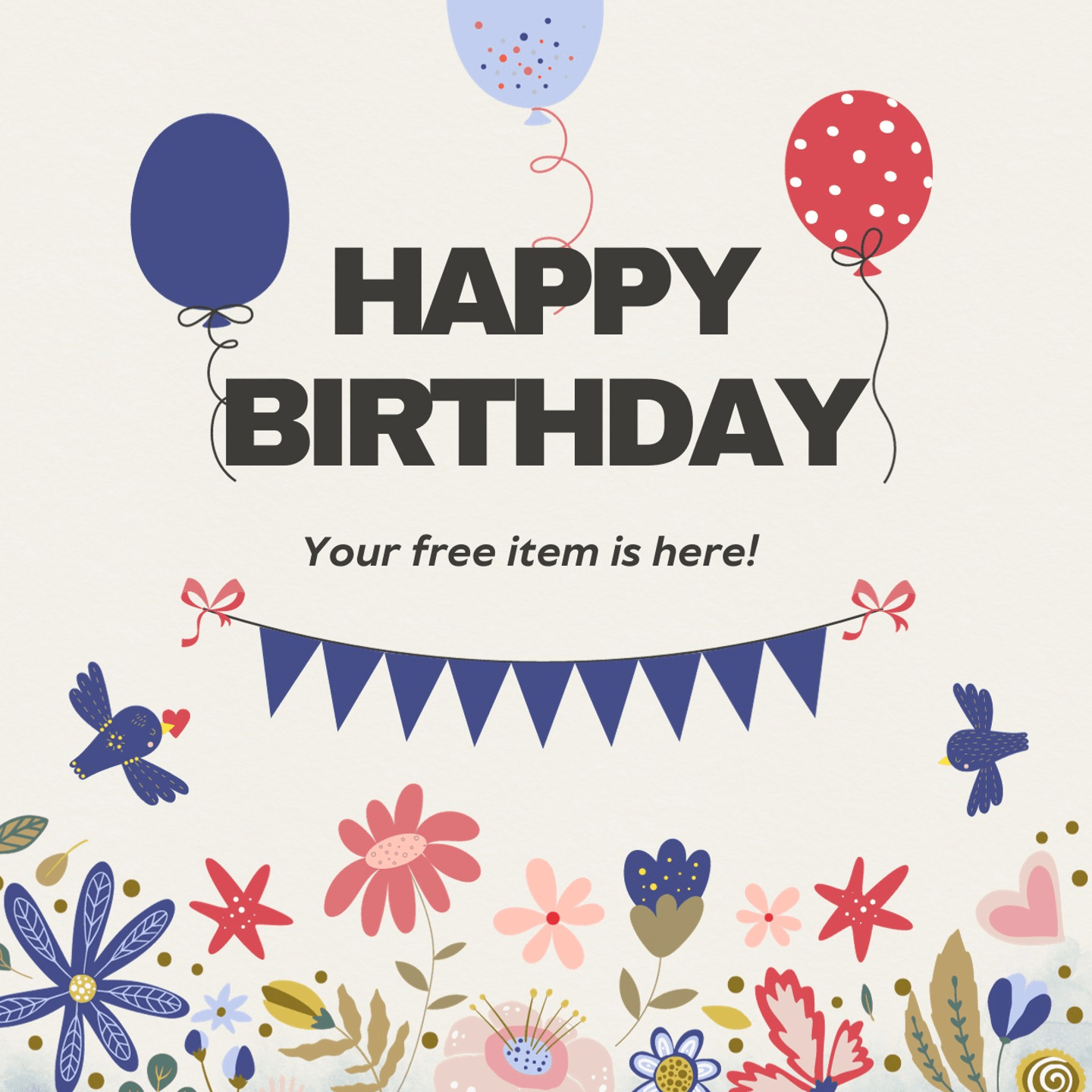 Free Item on your Birthday!