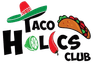 Taco-Holics Club