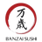 Banzai Sushi