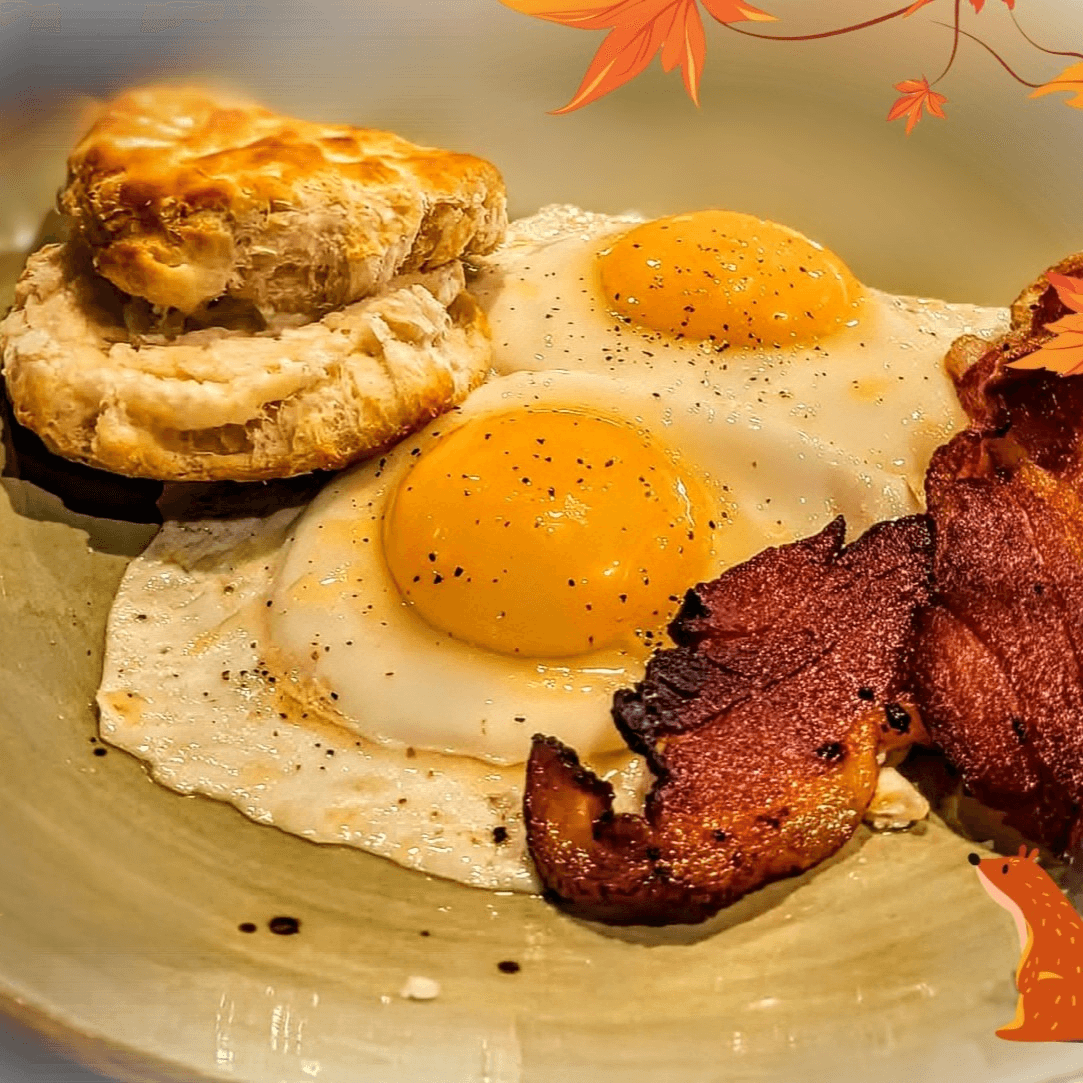 Eggs, Bacon or Sausage with Toast or Biscuit.
