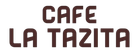 Cafe La Tazita