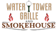 Water Tower Grille and Smokehouse