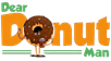Dear Donut Man