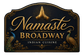 Namaste Broadway