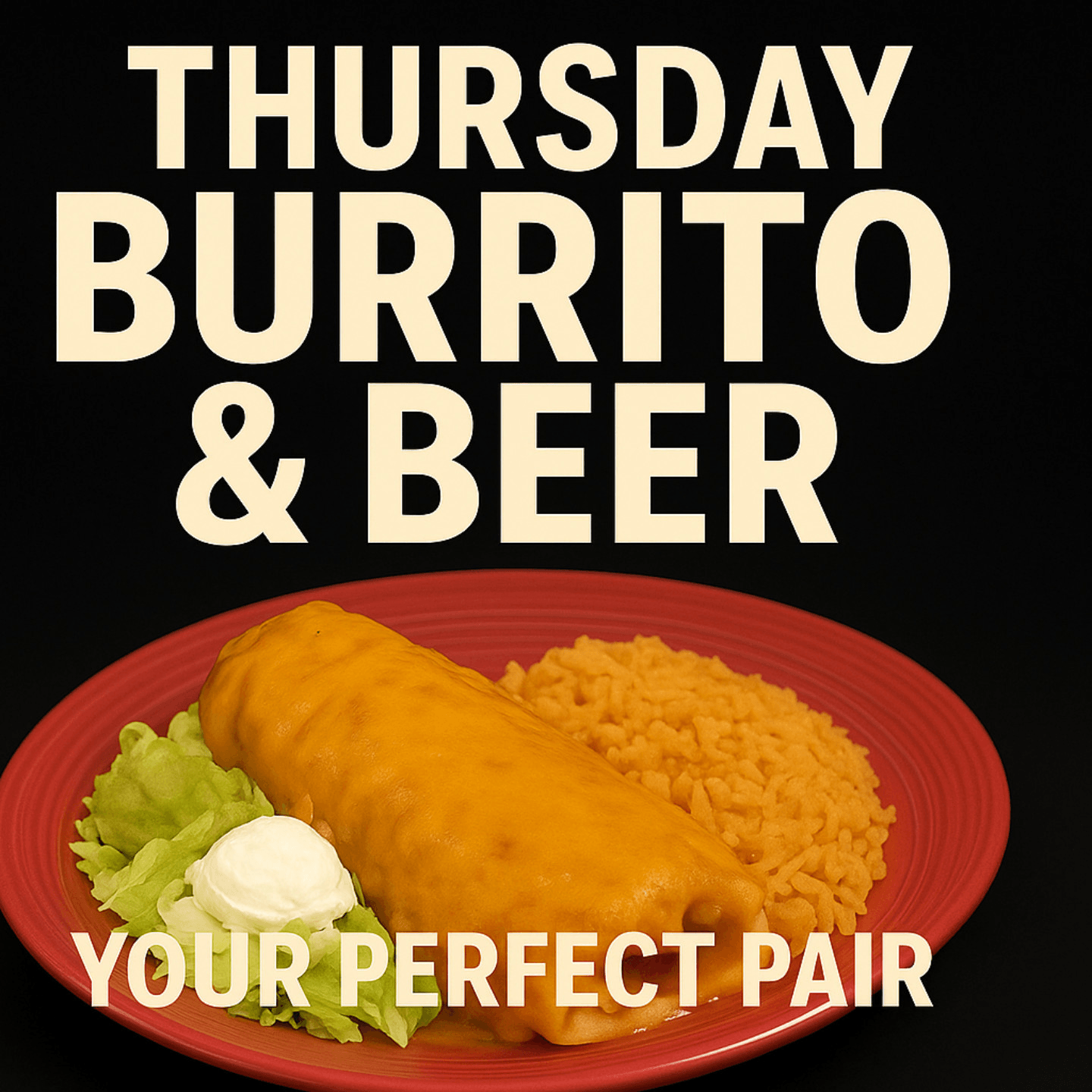 Burrito & Beer Thursday
