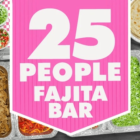 Fajita for 25 People.