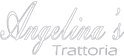 Angelina's Trattoria