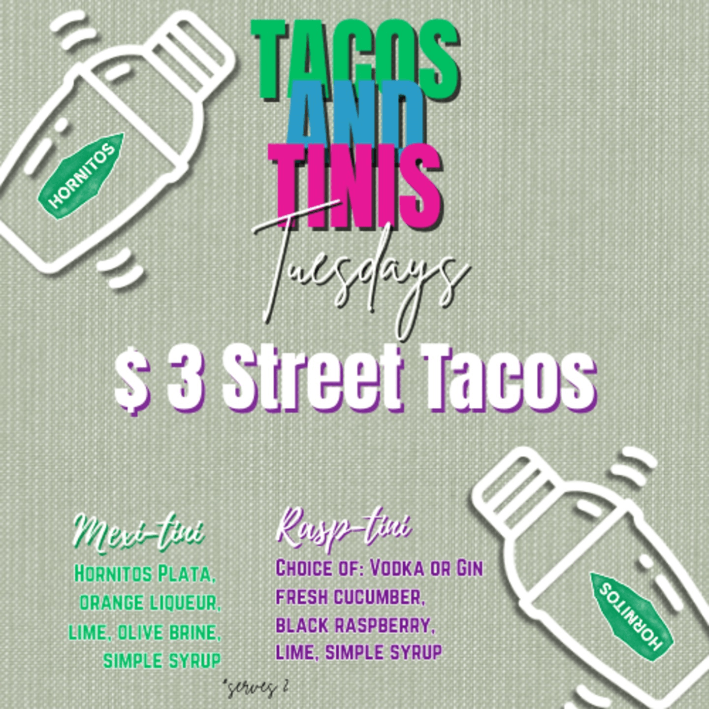 Taco & Tini Tuesdays