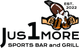 Jus1More Sports Bar & Grill