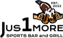 Jus1More Sports Bar & Grill