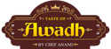  Taste of Awadh By Chef Anand