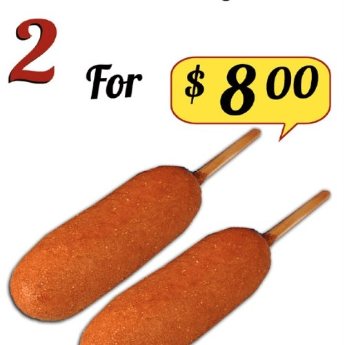 2 for $8 Corn Dogs 