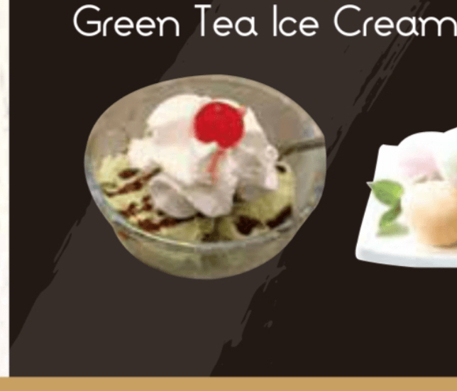 Green Tea Ice Cream.