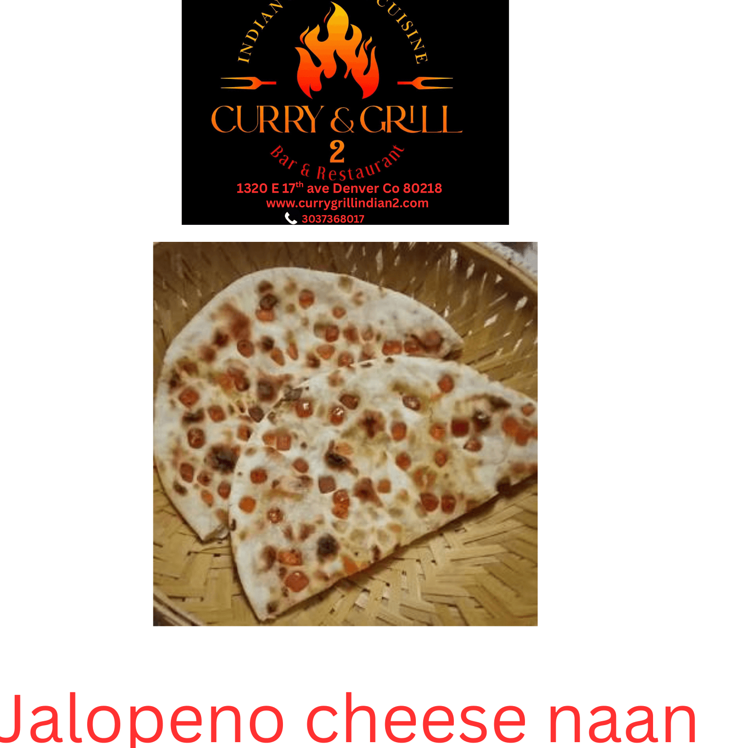 Jalapeño Cheese Naan.