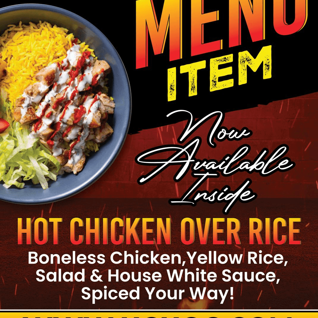 Hot chicken over Rice.