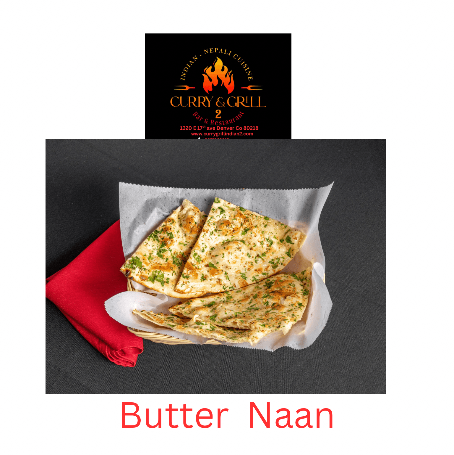 Butter Naan.