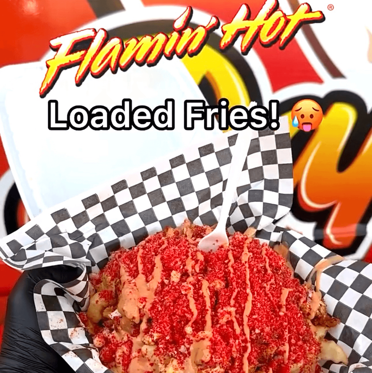 Flaming Hot Loaded Fries.
