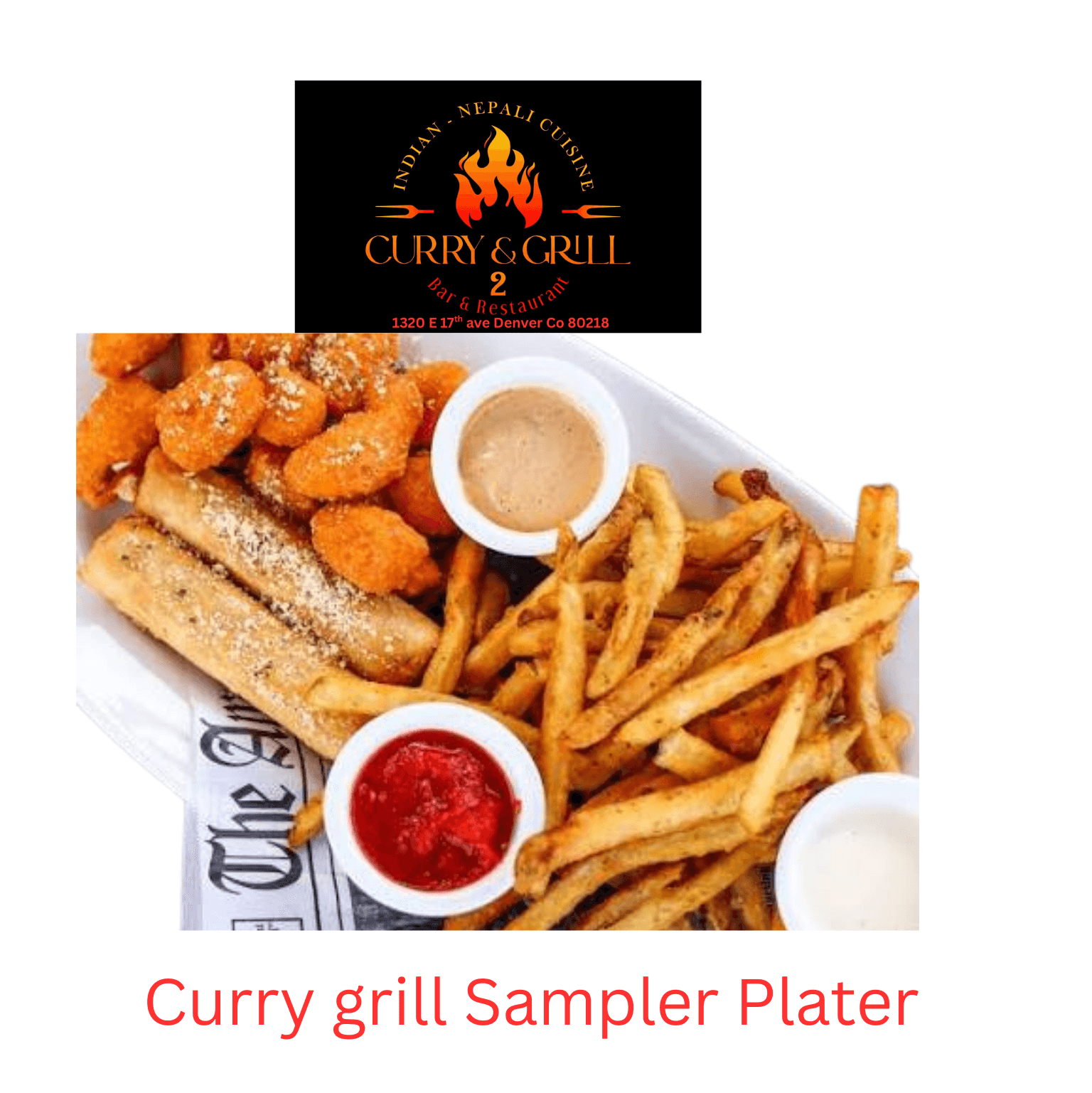 Curry Grill 2 Sampler Plate.