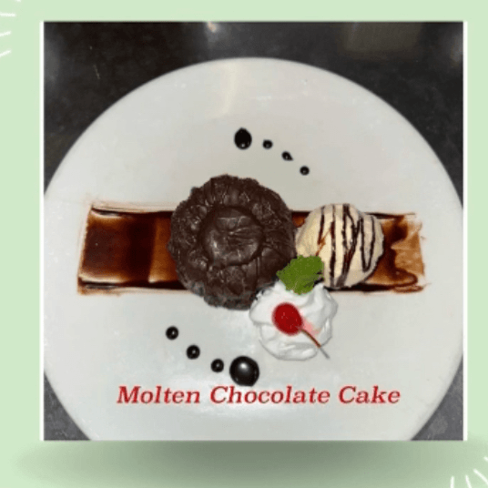 Molten Chocolate Cake.