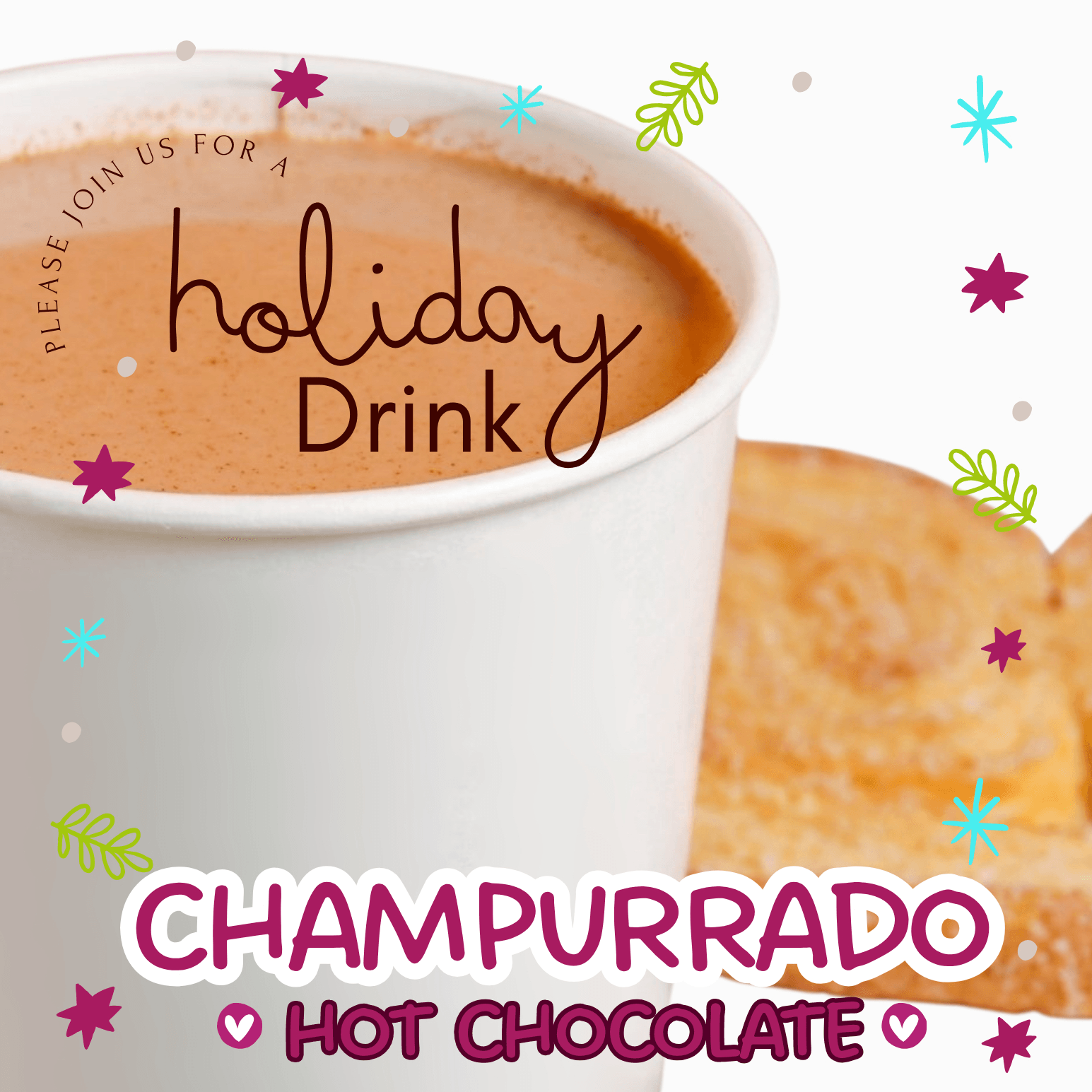 Champurrado (Hot Chocolate).
