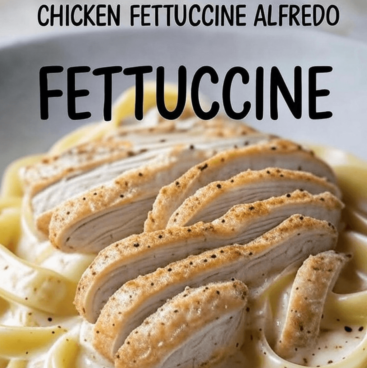 Chicken Alfredo.