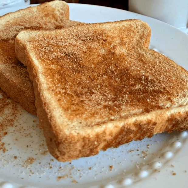 Cinnamon Toast.