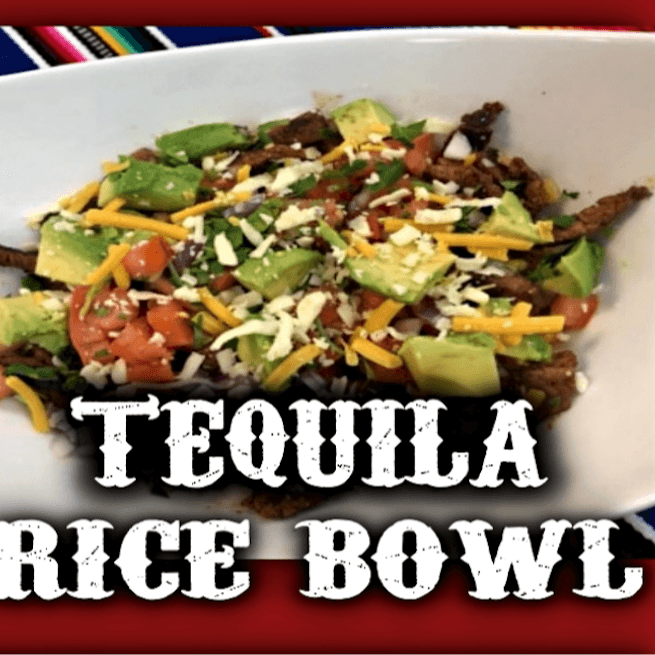 Tequila Rice Bowl