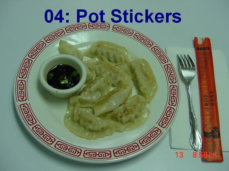 4. Pot Stickers (8 pieces)