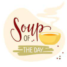 Bowl of Soup of the Day