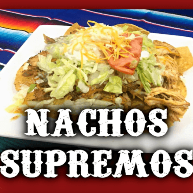Nachos Supremos.